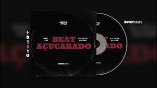 Nery Pro - Beat Açucarado (feat. Dj Helio Baiano)