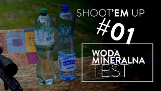 Shoot'em Up #01 -  Test wody mineralnej (Jak na knura przystało)