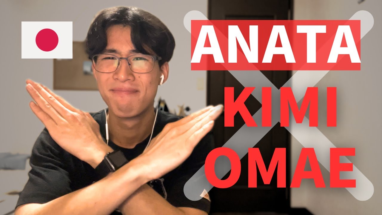 The Right Way to Say "You" in Japanese/Stop Saying ANATA!