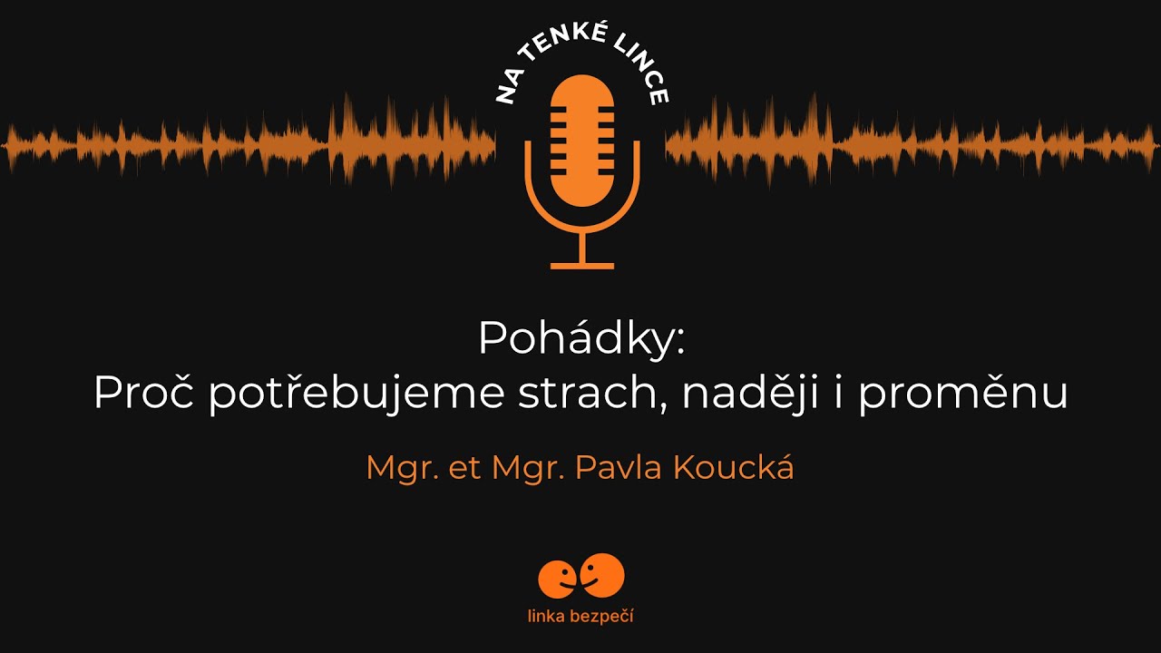 Pohádky : Proč potřebujeme strach, naději i proměnu