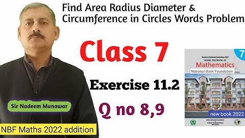 Class 7 Exercise 11.2 Q no 8,9 NBF Maths Ex 11.2  radius  diameter circumference Words problem