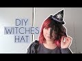 DIY WITCHES HAT | CRAFTOBER #10