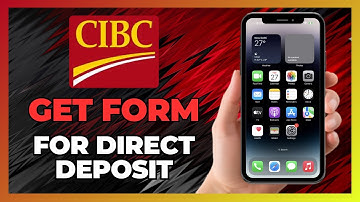 How To GET DIRECT DEPOSIT FORM From CIBC Mobile App - 2025