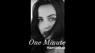 Hamidshax - One Minute