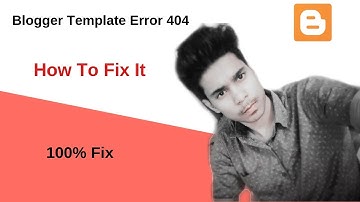 Blogger Template Error|How remove Background Image on  Blogger In hindi