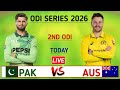 Today 2nd ODI match Pak vs Aus | Today Pak vs Aus match | Pak vs Aus match | Pak vs Aus Live match