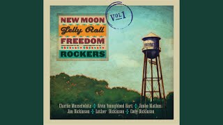 Video thumbnail of "New Moon Jelly Roll Freedom Rockers - K.C. Moan (feat. Charlie Musselwhite)"