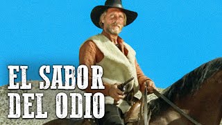 El sabor del odio | Película de Vaqueros completa