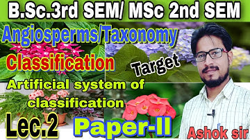 MSc 2nd sem/BSc 3rd sem artificial system of classification ,lennaeus system of classification Ashok