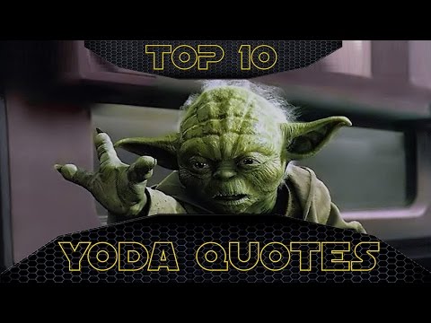 Best Yoda Quotes The Starwars Com 10 Youtube