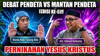 PASTOR VS FORMER PASTOR DEBATE (5TH EDITION)‼️THE MARRIAGE OF JESUS CHRIST: ROMO ALDO VS USTADZ K...