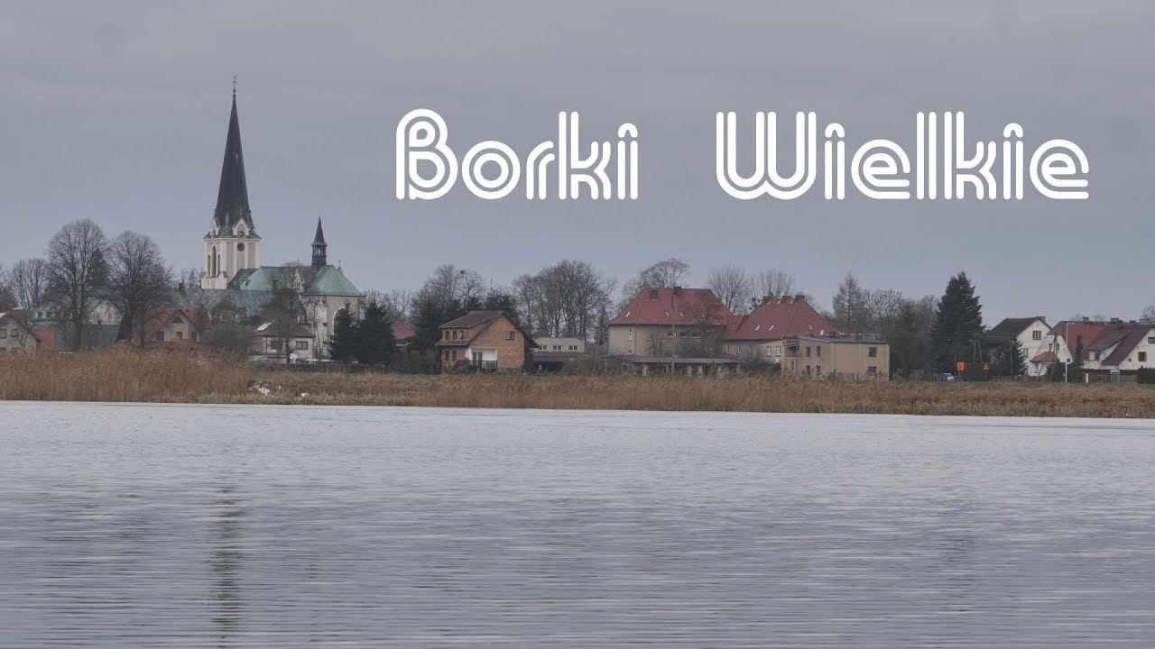 Borki Wielkie - Skarby Gminy Olesno 2019