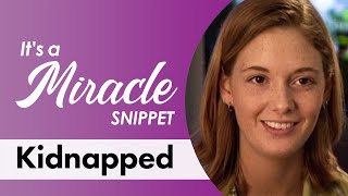 Kidnapped Its A Miracle S2E15 Part 1