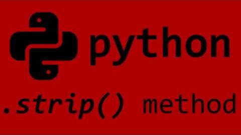 Python strip() string method