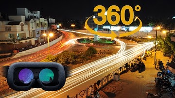 🔴 360° VR VIDEO Rajkot 360 Time-Lapse