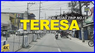 TERESA Rizal Road Trip No. 13 | Municipality on a Valley | 4K HDR