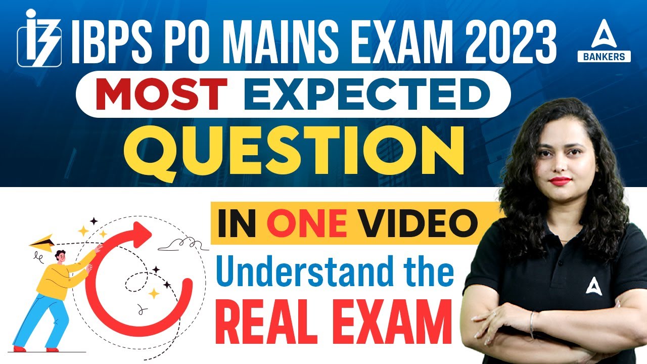 IBPS PO Mains Expected Questions 2023 | IBPS PO Mains 2023 | By Rupam ...