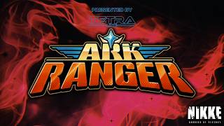 Ark Rangers: Off Screen Hero [Goddess Of Victory: NIKKE]