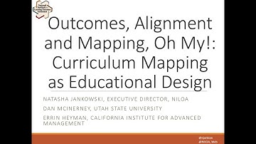 Outcomes, Alignment and Mapping, Oh My!:  Curriculum Mapping as Educational Design