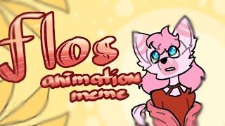 Flos | Animation Meme |☆ Commission ☆ | Flipaclip