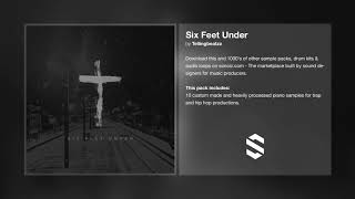 Sample Pack & Loop Kit - 'Six Feet Under' By Tellingbeatzz