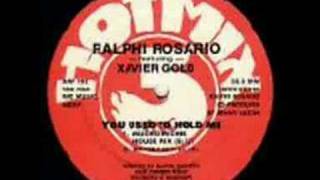 Ralphi Rosario - You Used To Hold Me (Kenny's Mix) chords