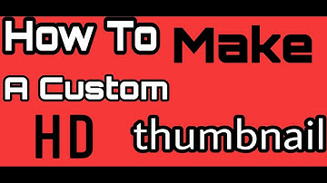 How to Make  custom thumbnail for your YouTube videos Android in hindi  Hd thumbnail