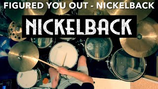 Figured You Out - Nickelback | Drum Cover