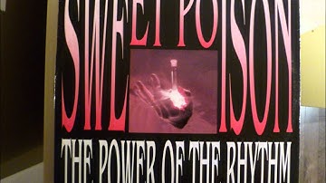 Sweet Poison - The Power Of The Rhythm