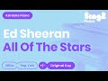 All of the Stars (Piano Karaoke Version) Ed Sheeran