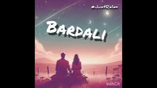 Sushant KC - Bardali ft. Indrakala Rai - Slow & Reverb