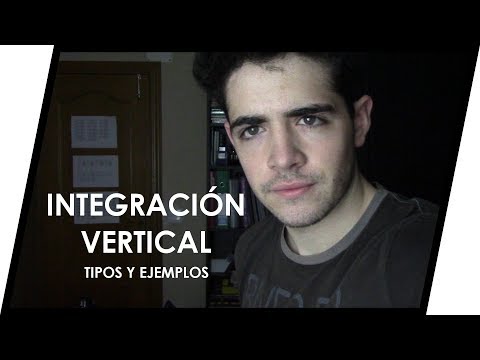 Video: ¿Quién utilizó la integración vertical?