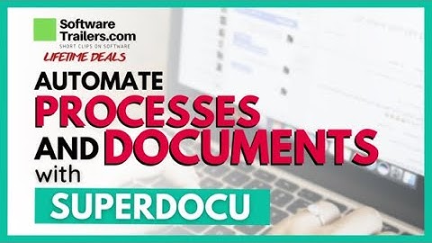 ✅Superdocu ➤ Automate processes and documents | LIFETIME DEAL!!!
