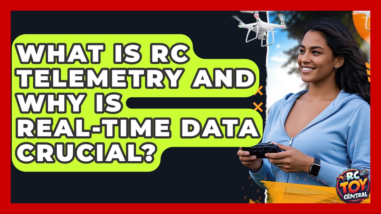 What Is RC Telemetry And Why Is Real-time Data Crucial? - RC Toy Central