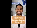 Is Sublingual Immunotherapy a Natural Way to Treat Allergies? #shorts