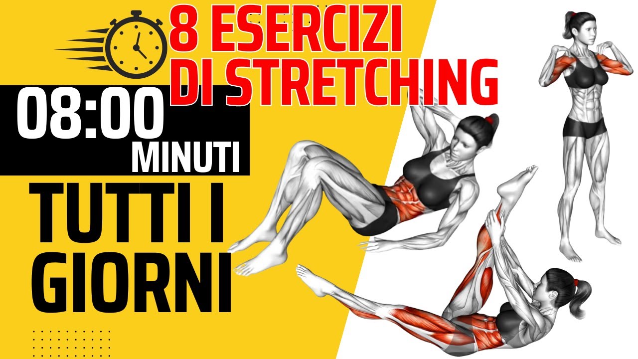 8 ESERCIZI DI STRETCHING PER TUTTE LE ETÀ - YouTube