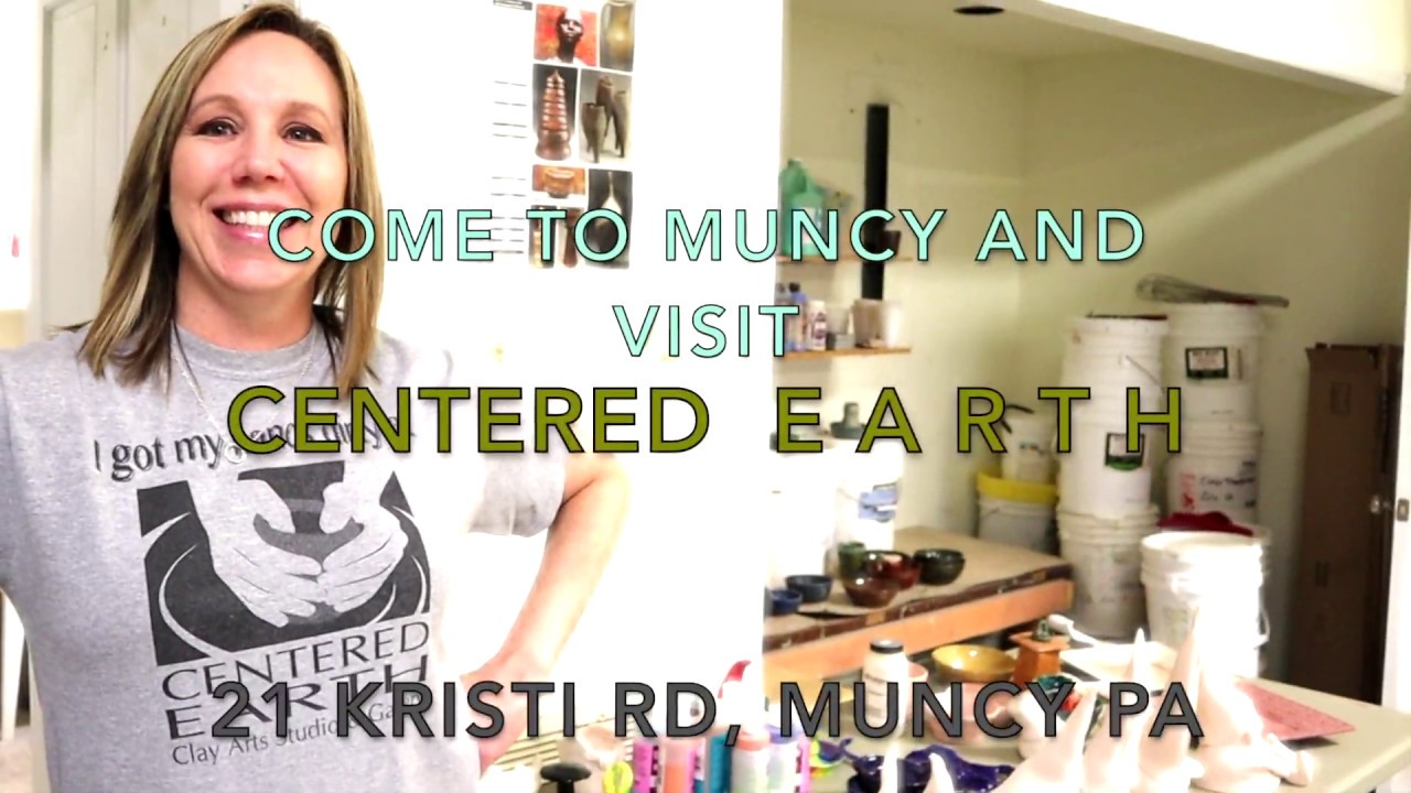 Muncy, PA Centered Earth Clay and Arts Studio - YouTube