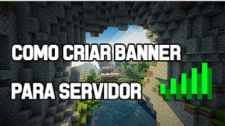 Como Fazer Banner De Status Pra Seu Servidor De Minecraft - Simonplays
