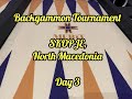 Backgammon Tournament - Skopje North Macedonia Day 3