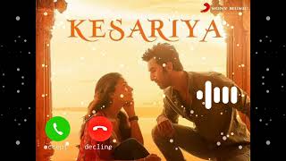 Kesariya-Brahm ringtone stra Ranbir Kapoor Alia Bhatt Pritam Arijit Singh Amitabh Bhattacharya