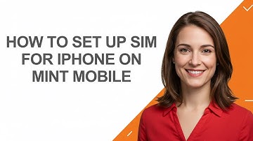 How to Set Up Sim for Iphone on Mint Mobile - AshleyHowTo