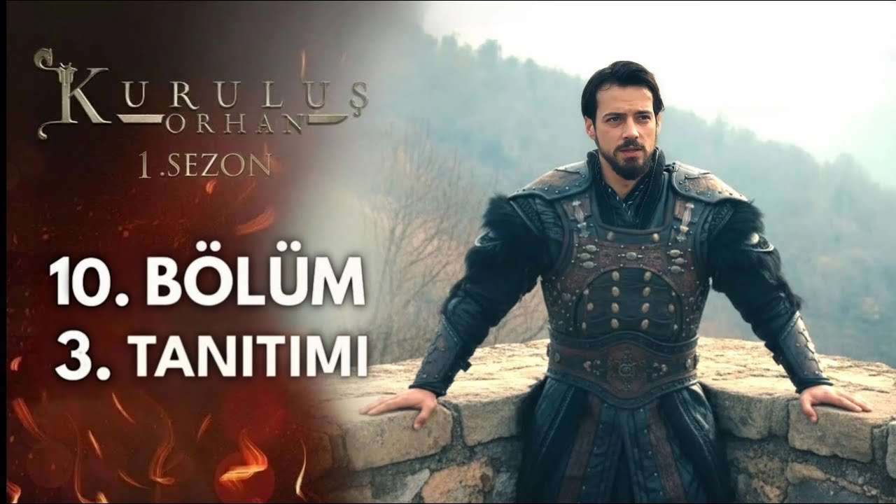 Kuruluş Orhan 10. Bölüm 3. Fragmanı | Osman Bey'in Vasiyeti ve Bursa Fethi? | Analiz