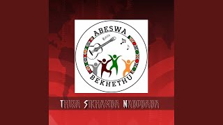 Thina Sikhamba Nabobaba