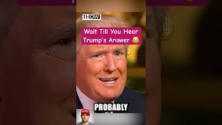 You Won’t Believe Trump’s Response 🤣