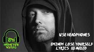 Eminem - Lose Yourself  / Lyrics \u0026 8D Audio