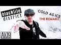 blacklite district - Cold As Ice: The Remake (OFFICIAL MUSIC VIDEO)