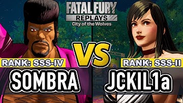 FF COTW ▰ SOMBRA (Marco) vs JCKIL1a (B.Jenet) ▰ Fatal Fury CotW High Level Gameplay