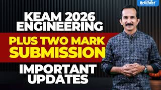 Keam 2026 Engineering  Plus Two Mark Submission  Important Updates