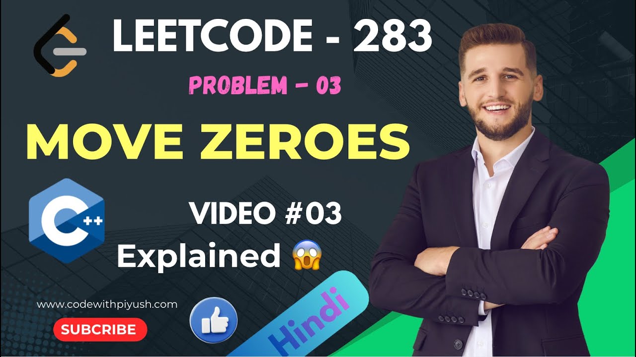 Move Zeroes | LeetCode Explained in Hindi | C++ Solution