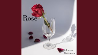 Video thumbnail of "Jereena Montemayor - Rose"